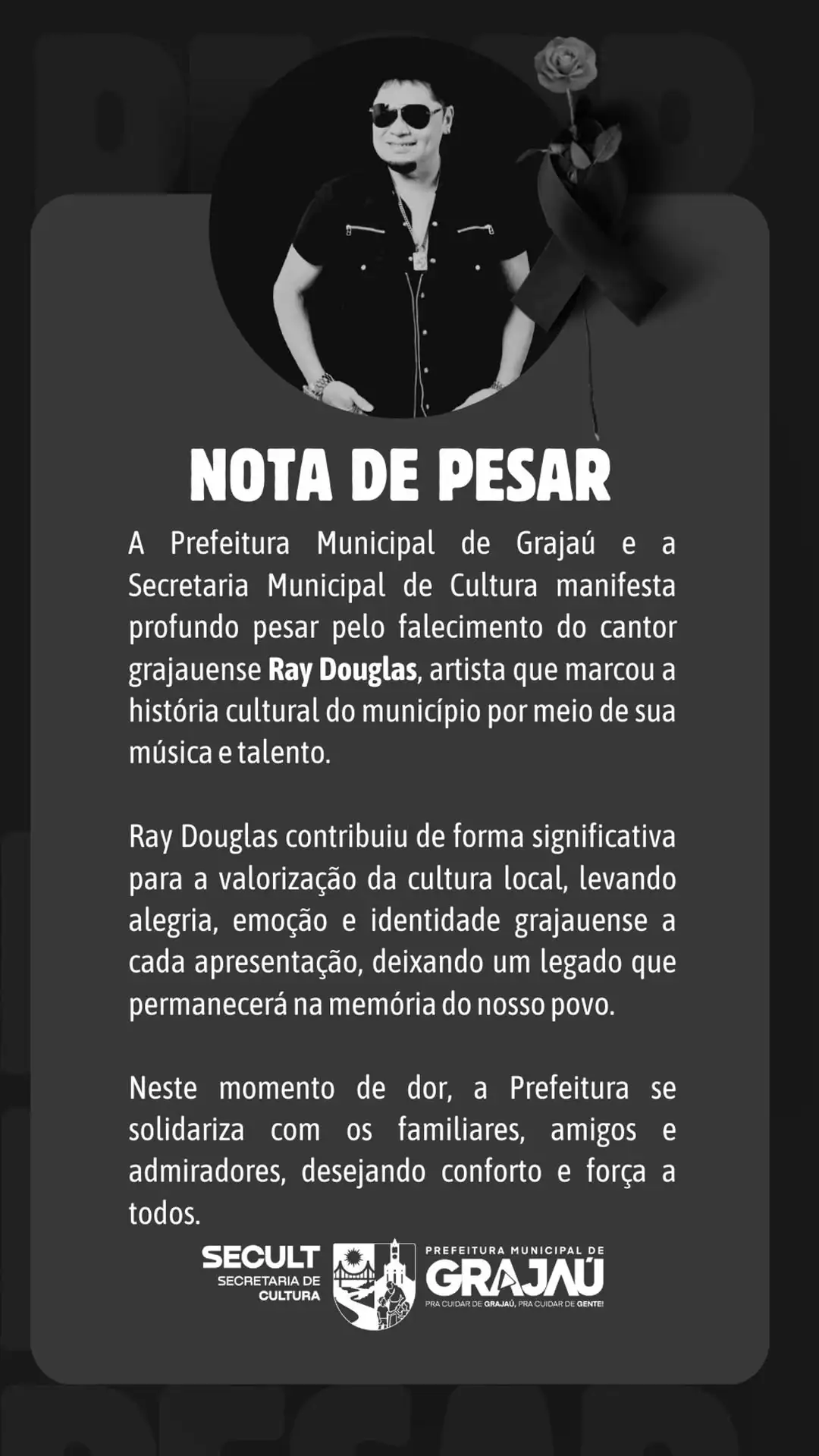 Foto 1 – Morre Ray Douglas, ícone da música brega e seresta; Prefeitura de Grajaú lamenta a perda do artista